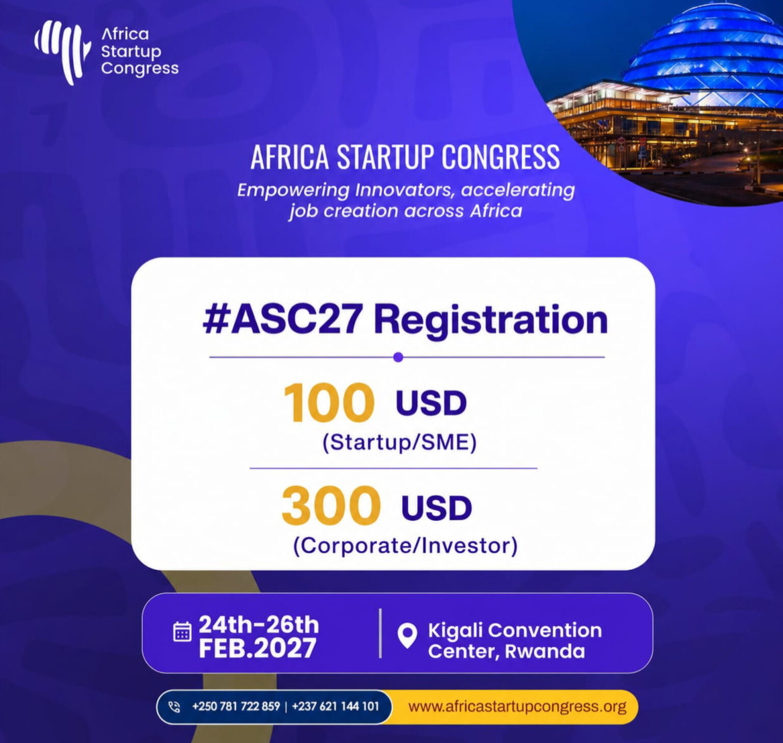 BREAKING: Africa Startup Congress 2027 Opens Registration; Kigali to Host Continent’s Innovation Elite
